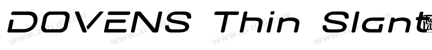 DOVENS Thin Slant字体转换